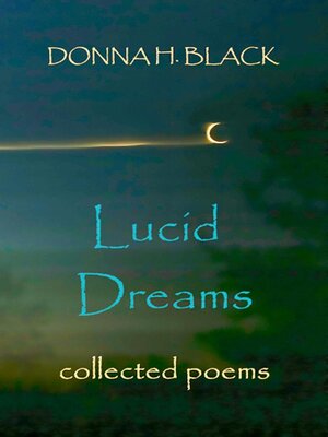 cover image of Lucid Dreams--Collected Poems
